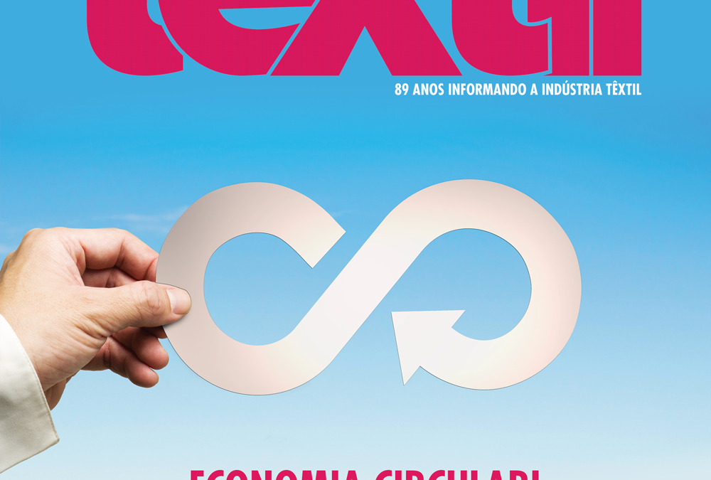 REVISTA TÊXTIL Editorial 770: Economia Circular