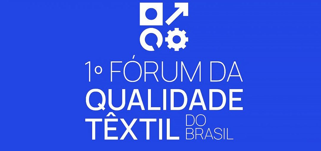 BLUMENAU RECEBE O 1º FÓRUM DA QUALIDADE TÊXTIL 2024