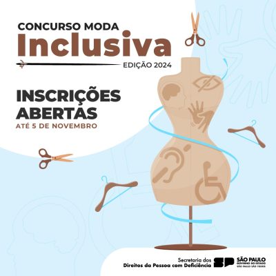 SEDPcD abre inscrições para o Concurso Moda Inclusiva Edição 2024