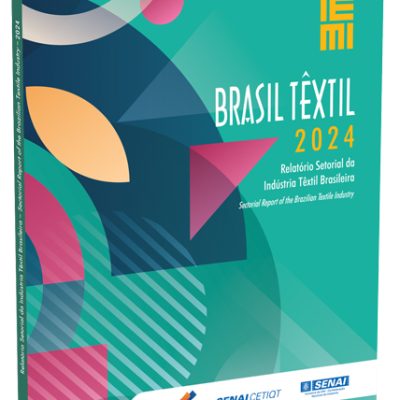 Brasil Têxtil 2024: resenha apresenta panorama atualizado e desempenho da indústria têxtil no país