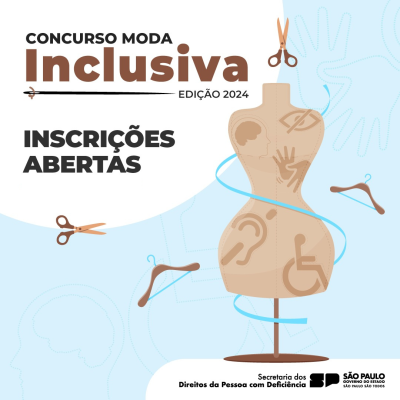 Última semana de inscrições para o Concurso Moda Inclusiva 2024/2025